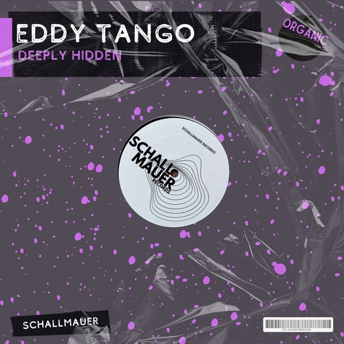 Eddy Tango - Deeply Hidden [SCHALLMAUER60]